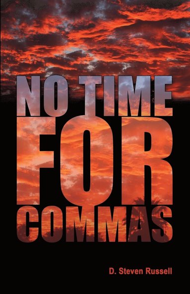 bokomslag No Time for Commas