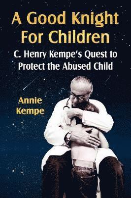 A Good Knight for Children