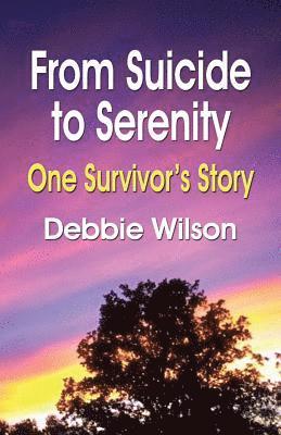 From Suicide to Serenity 1