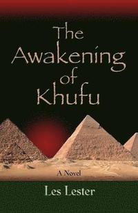 bokomslag The Awakening of Khufu