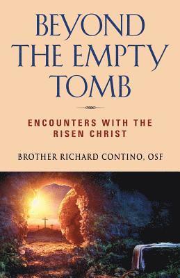 bokomslag Beyond the Empty Tomb