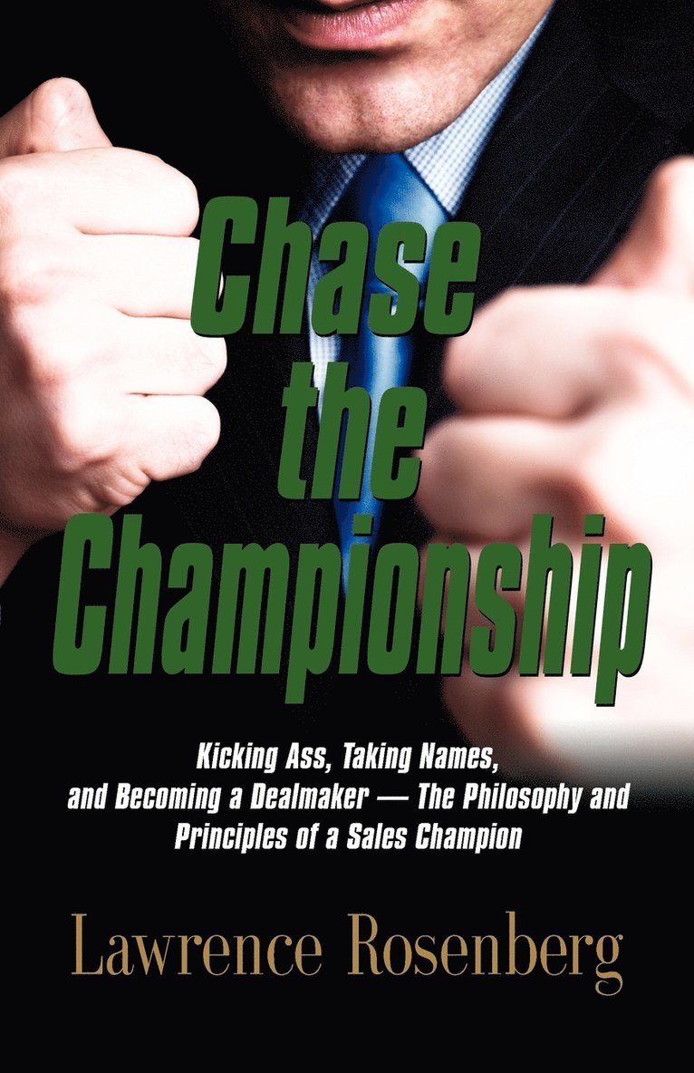 Lawrence Rosenberg - Chase the Championship, Häftad