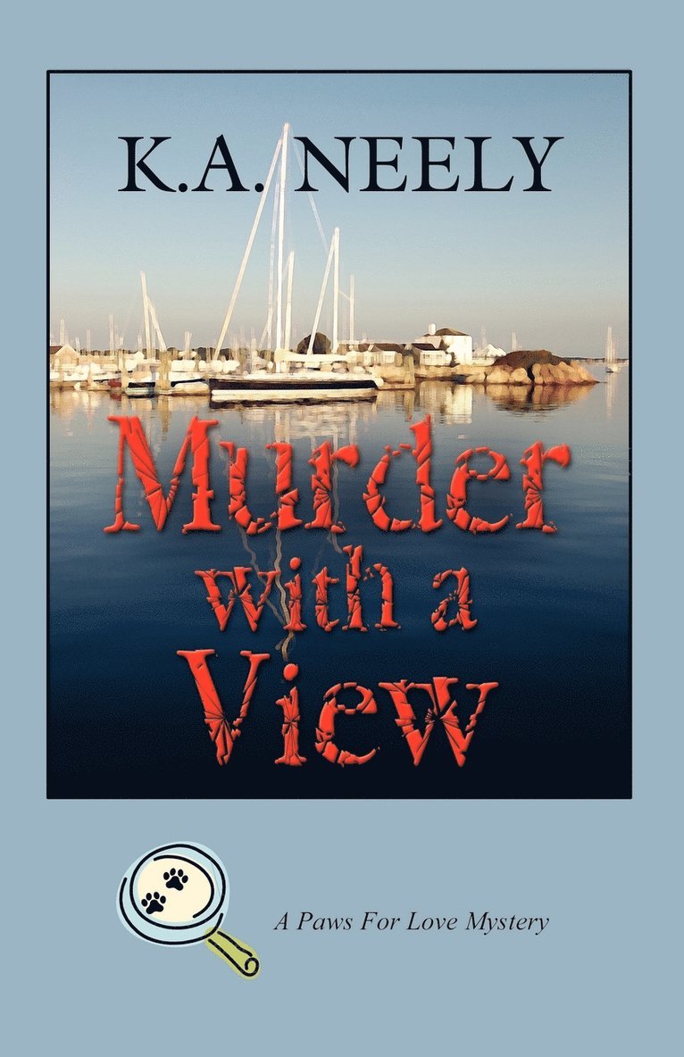 K.A. Neely, K. a. Neely, K. A. Neely - Murder with A View, Häftad