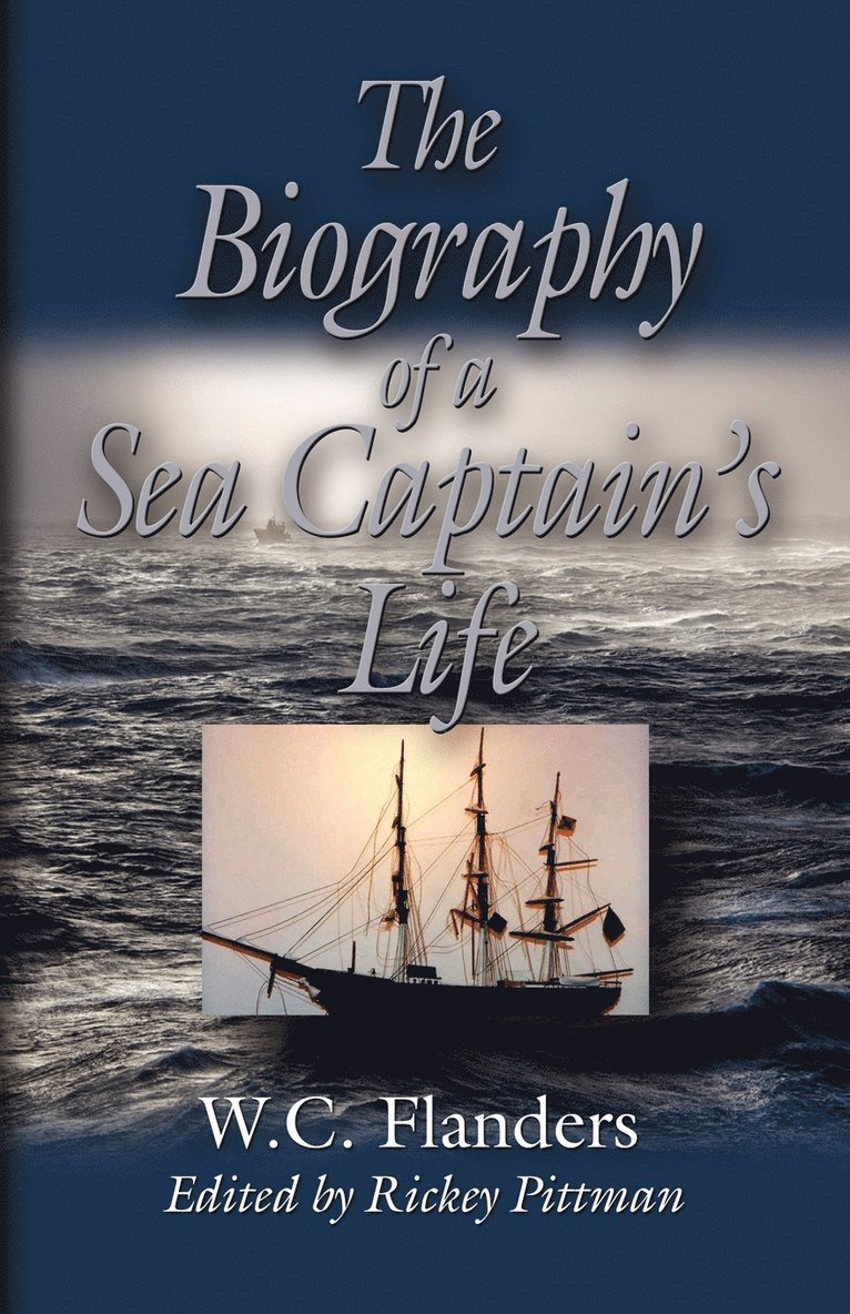 THE Biography of A Sea Captain's Life 1