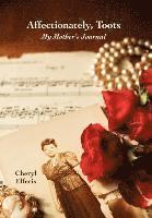 bokomslag Affectionately, Toots - My Mother's Journal