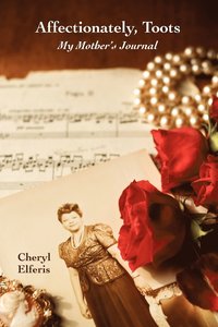 bokomslag Affectionately, Toots - My Mother's Journal