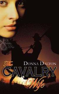 bokomslag The Cavalry Wife