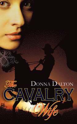 The Cavalry Wife 1