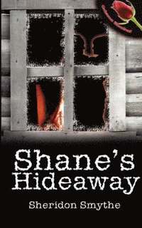 bokomslag Shane's Hideaway
