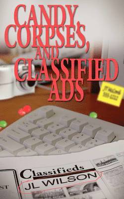 Candy, Corpses, and Classified Ads 1