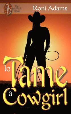 To Tame A Cowgirl 1