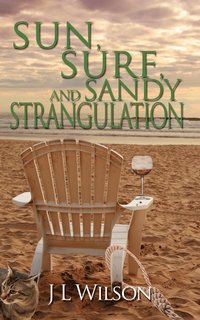 bokomslag Sun, Surf, and Sandy Strangulation