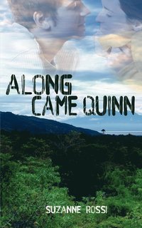 bokomslag Along Came Quinn
