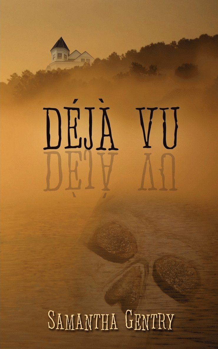 Deja Vu 1