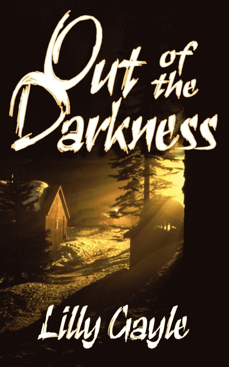 Out of the Darkness 1