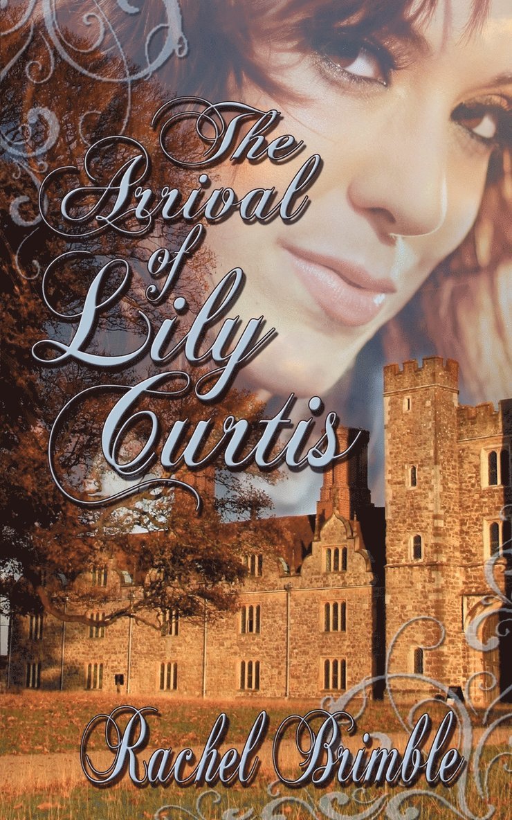 The Arrival of Lily Curtis 1