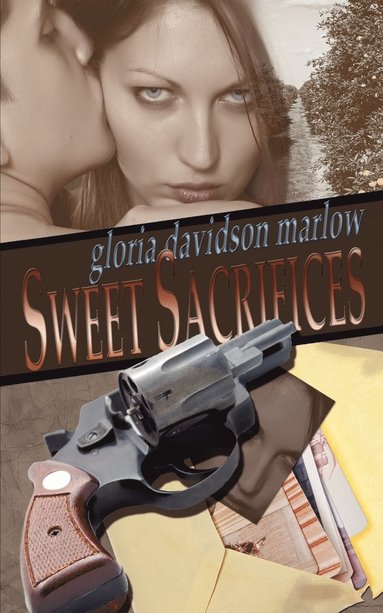 Gloria Davidson Marlow - Sweet Sacrifices, Häftad