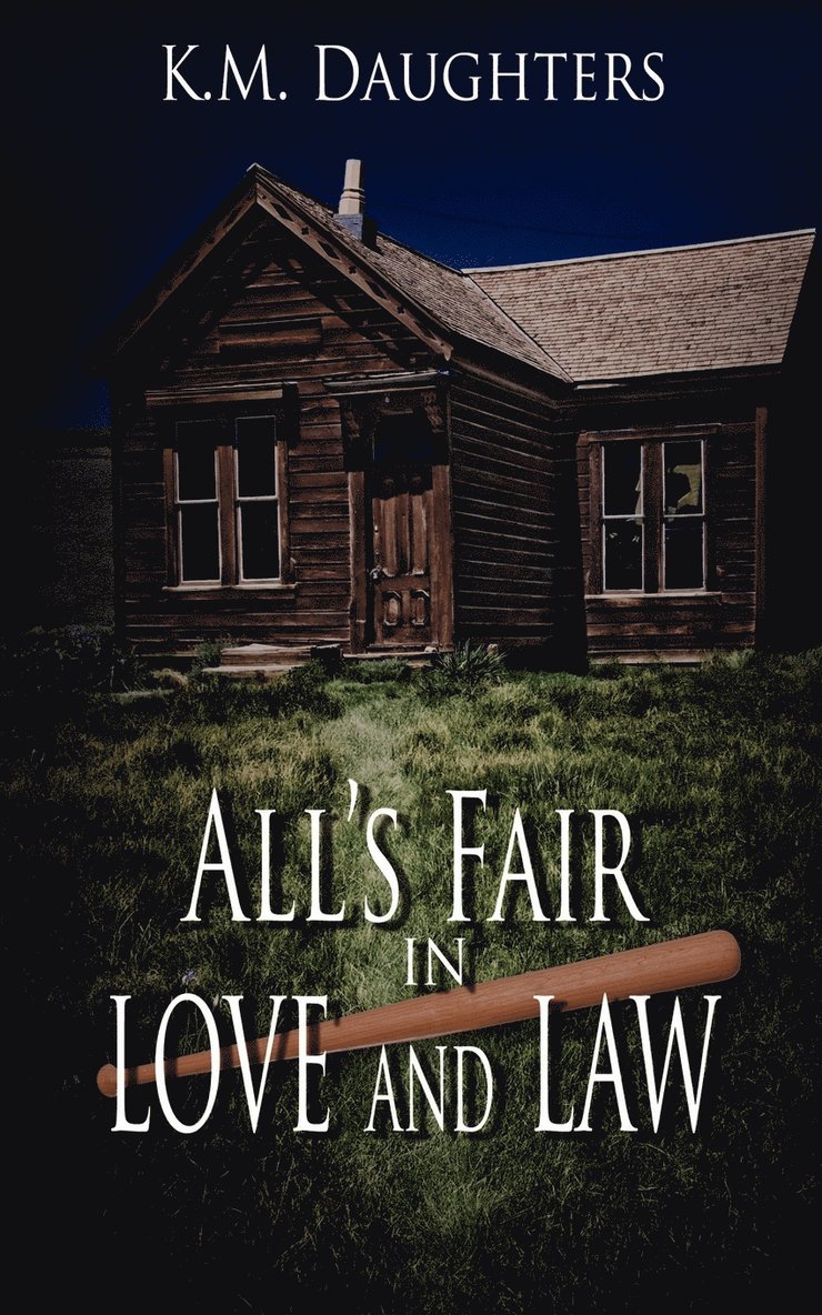 All's Fair in Love and Law 1