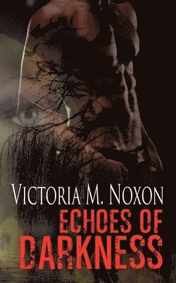 Echoes of Darkness 1