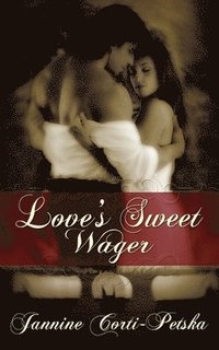 bokomslag Love's Sweet Wager