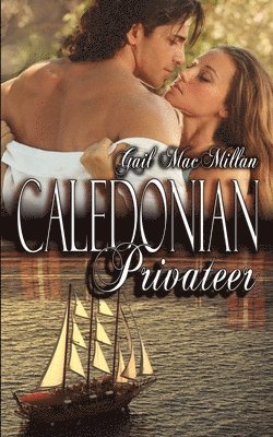 Gail MacMillan - Caledonian Privateer, Häftad