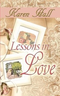 bokomslag Lessons In Love