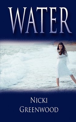 Nicki Greenwood - Water, Häftad