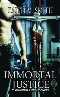 bokomslag Immortal Justice