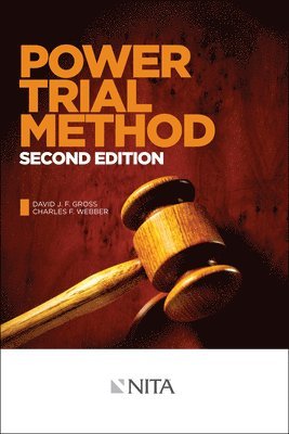 David J. F. Gross, Charles F. Webber - Power Trial Method, Häftad