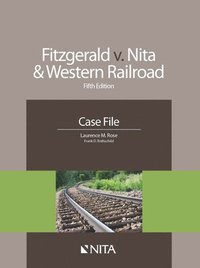 bokomslag Fitzgerald V. Nita and Western Railroad: Case File