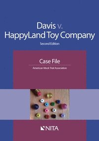 bokomslag Davis v. HappyLand Toy Company: Case File