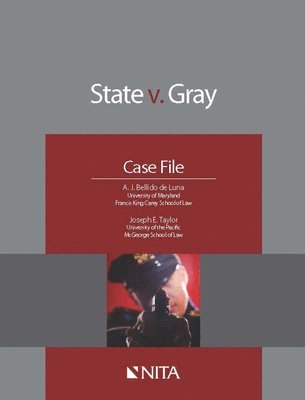 bokomslag State v. Gray: Case File