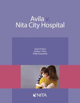 Avila V. Nita City Hospital: Case File 1