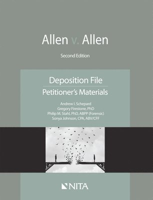 Allen v. Allen: Deposition File, Petitioner's Materials