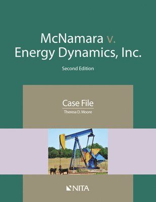 bokomslag McNamara v. Energy Dynamics, Inc.: Case File