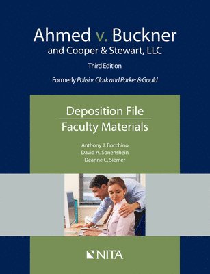 Ahmed V. Buckner and Cooper & Stewart, LLC: Deposition File, Faculty Materials 1