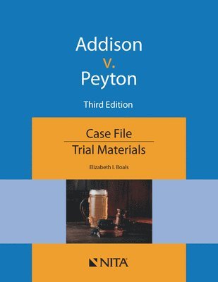 bokomslag Addison v. Peyton: Case File