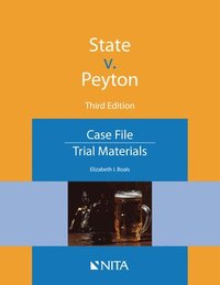 bokomslag State v. Peyton: Case File