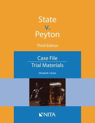 State v. Peyton: Case File 1