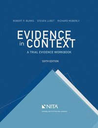 bokomslag Evidence in Context: A Trial Evidence Workbook
