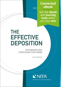 bokomslag The Effective Deposition: Techniques and Strategies That Work [Connected Ebook]