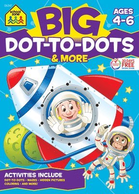 School Zone Big Dot-To-Dots & More Workbook 1