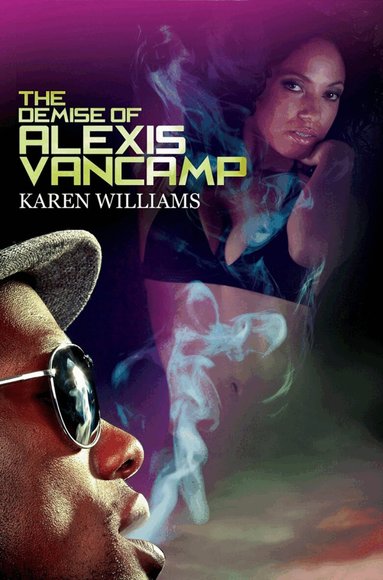 Karen Williams - Demise of Alexis Vancamp, Häftad