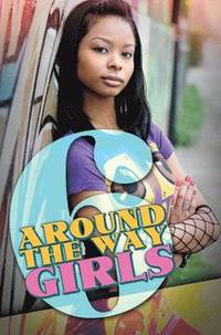bokomslag Around the Way Girls