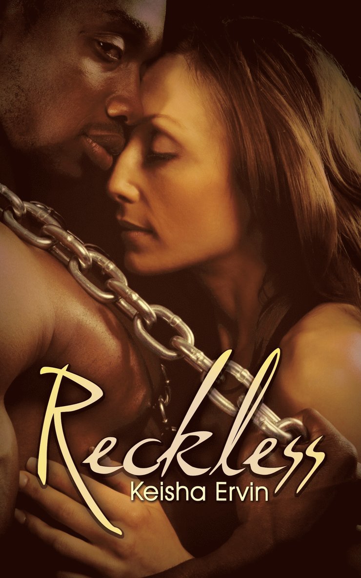 Keisha Ervin - Reckless, Häftad