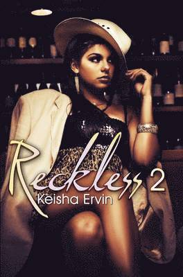 Reckless 2: Nobody's Girl