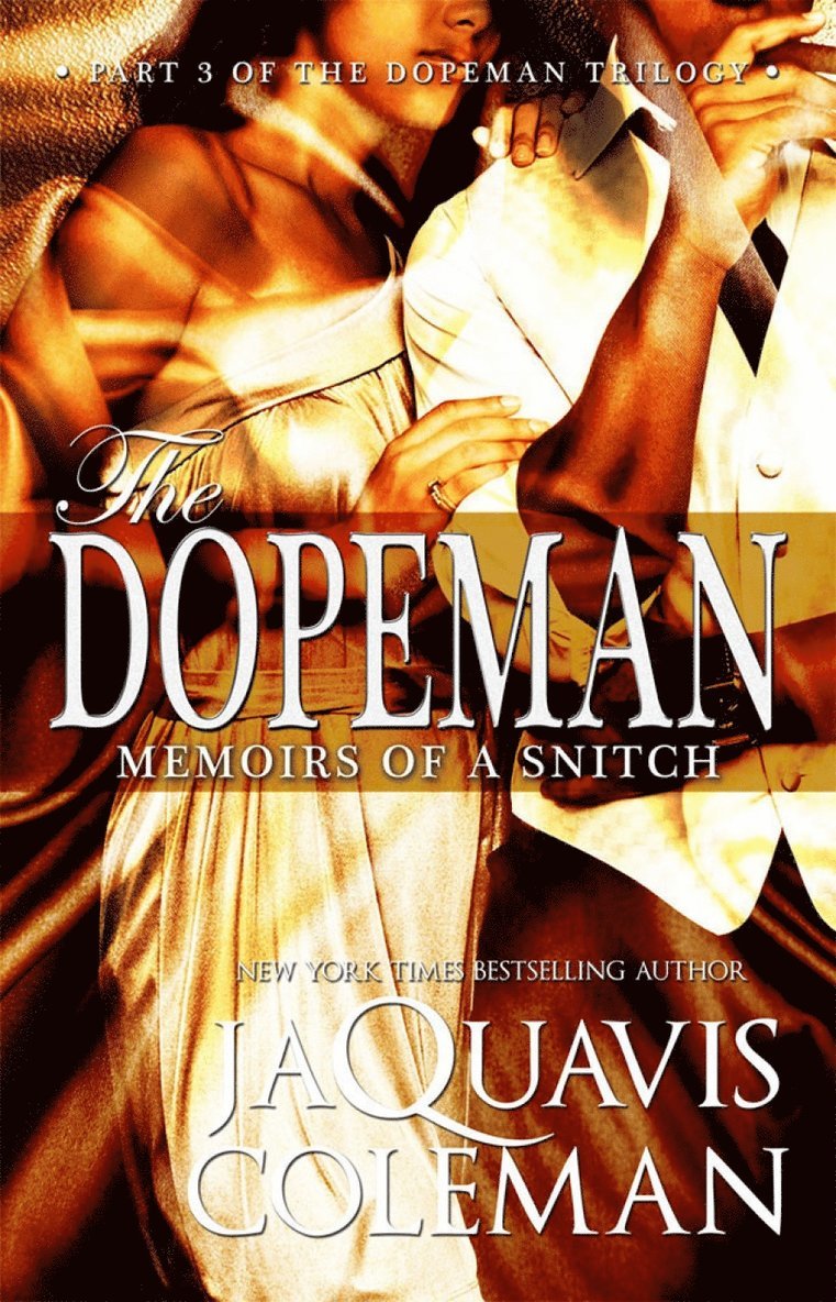 JaQuavis Coleman, Jaquavis Coleman - Dopeman: Memoirs of a Snitch, Häftad