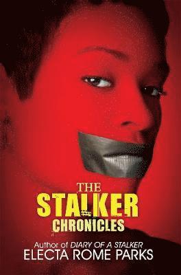 The Stalker Chronicles 1