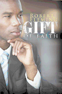 Robert Fleming - Gift of Faith, Häftad