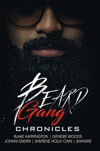 bokomslag Beard Gang Chronicles